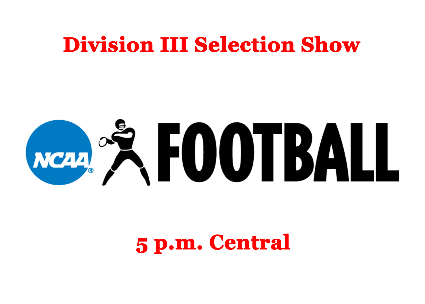 NCAA Division III Football Selection Show